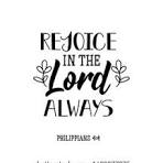 REJOICE IN THE LORD